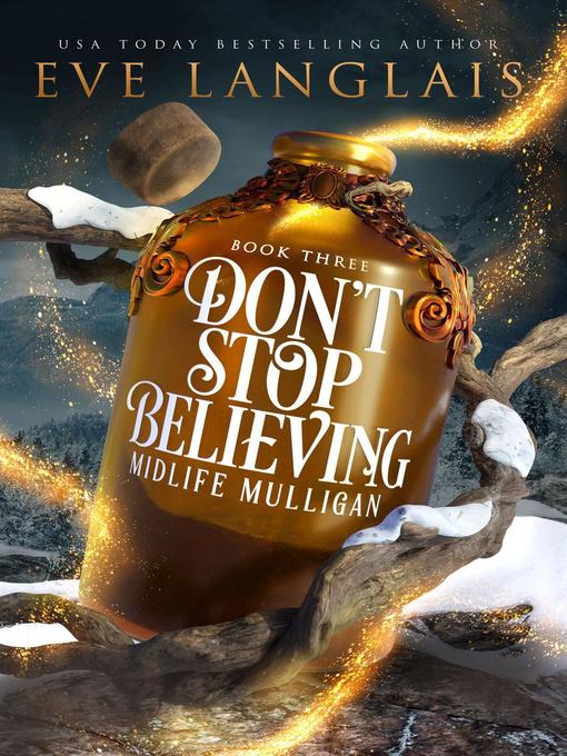 Title details for Don't Stop Believing by Eve Langlais - Wait list
